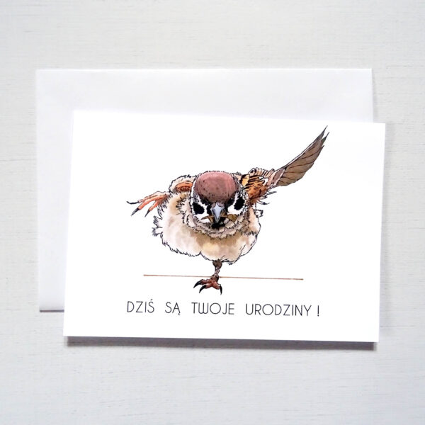 Kartka Urodzinowa z Wróblem, Dziś Są Twoje Urodziny